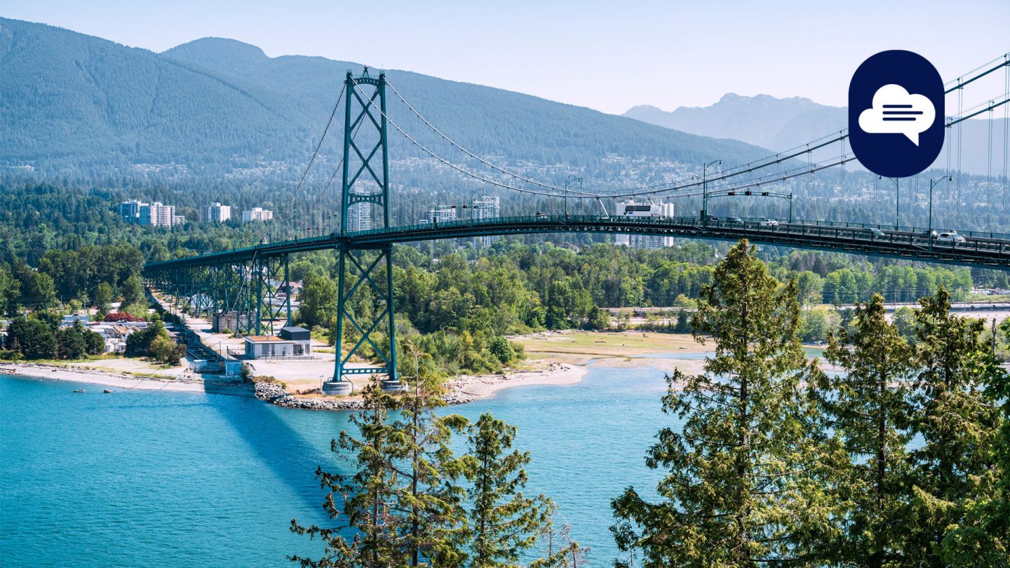 Team Stories: Lionsgate Bridge Vancouver